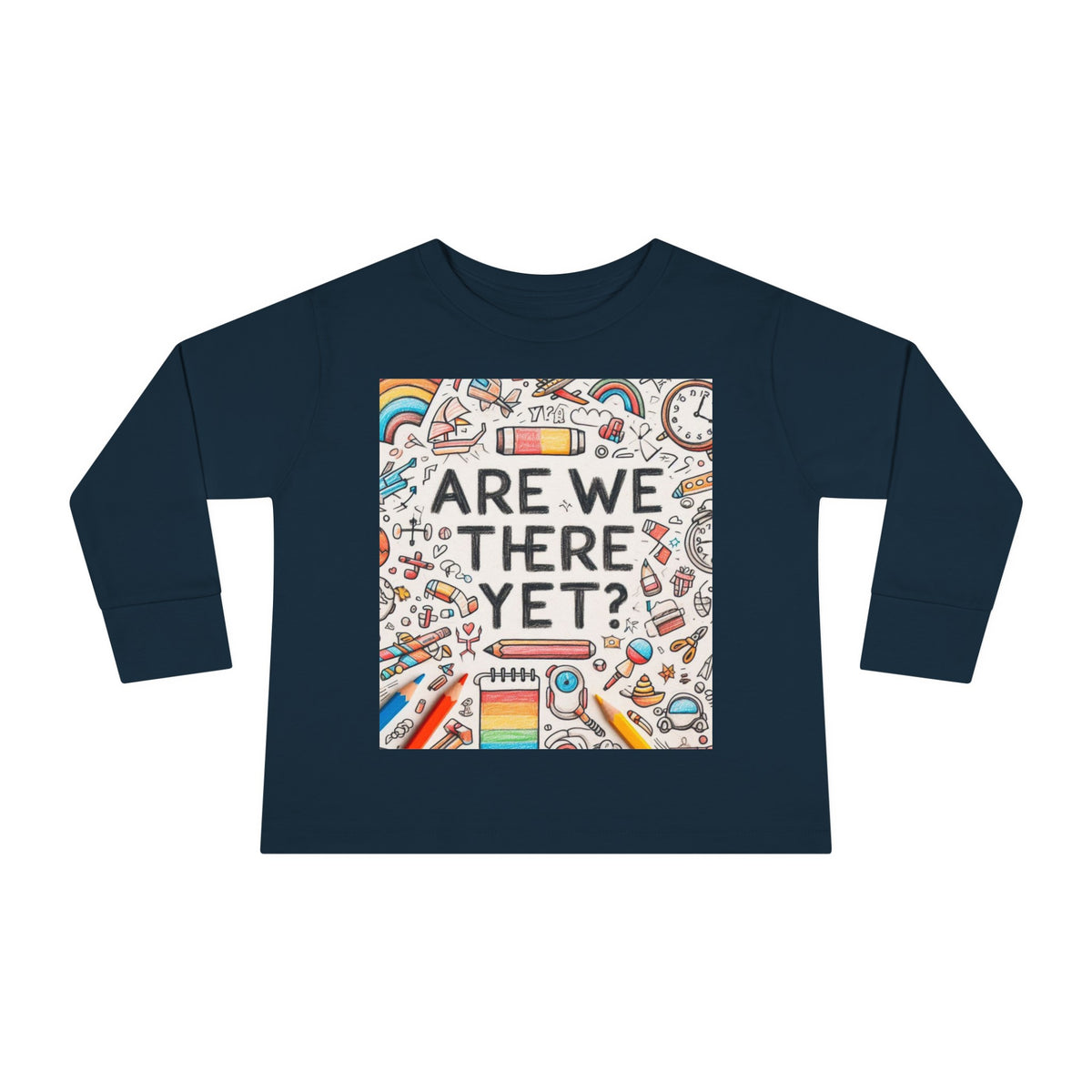 “Are We There Yet?” Toddler Long Sleeve Tee - OLM Store