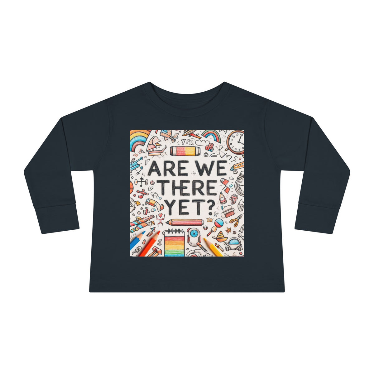 “Are We There Yet?” Toddler Long Sleeve Tee - OLM Store