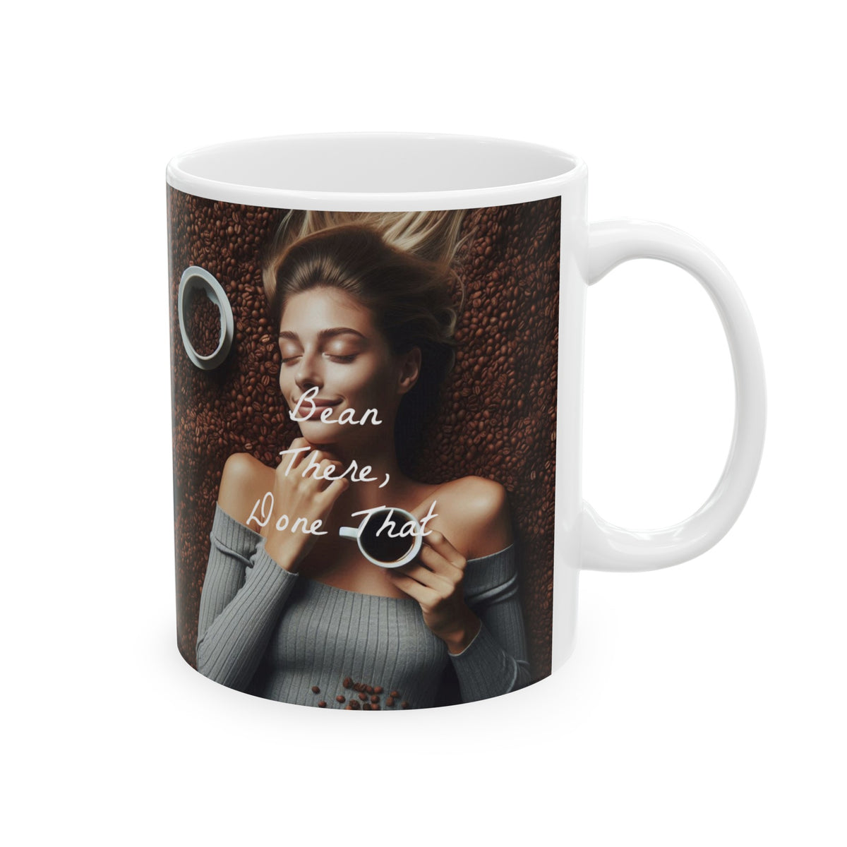 "Bean There Done That" Ceramic Mug, (11oz, 15oz) - OLM Store