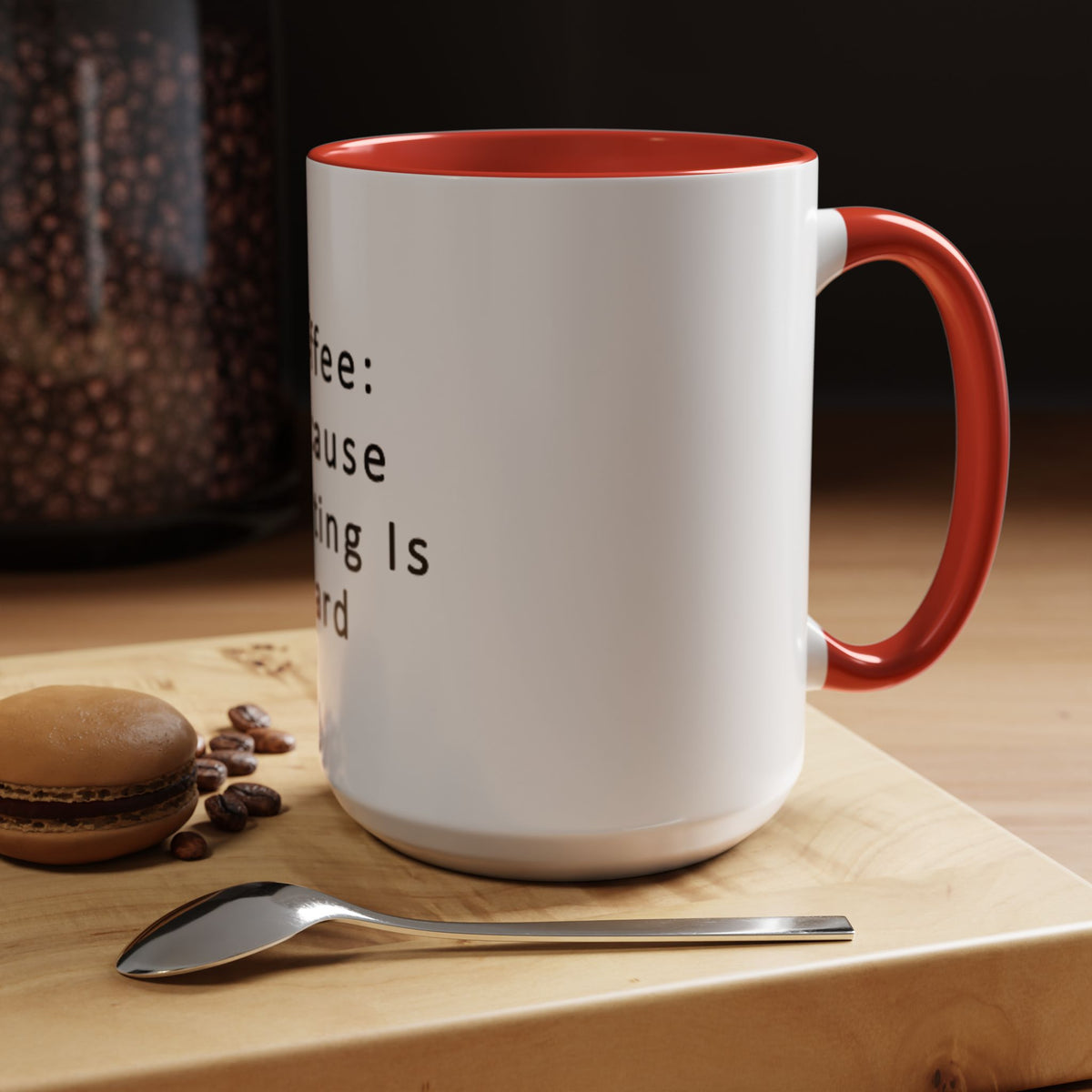 "Coffee: Because Adulting Is Hard" Accent Coffee Mug (11, 15oz) - OLM Store