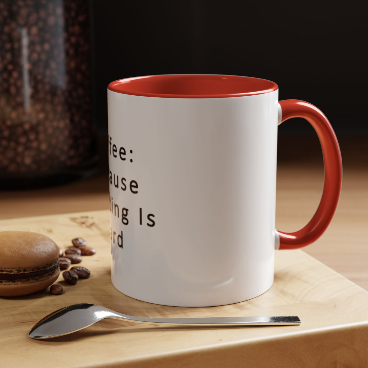 "Coffee: Because Adulting Is Hard" Accent Coffee Mug (11, 15oz) - OLM Store