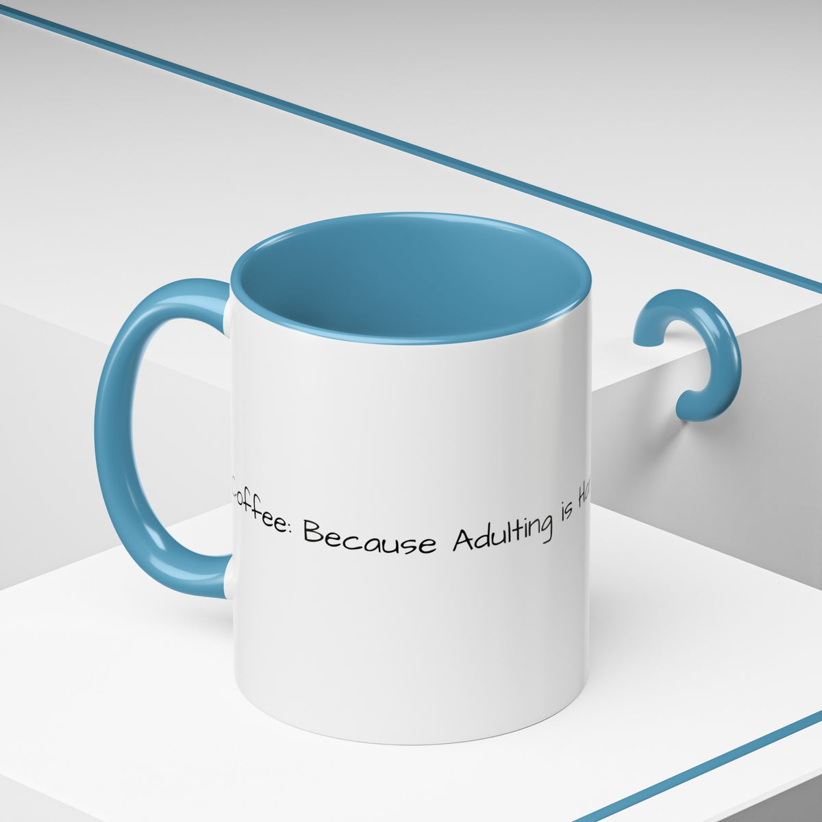 “Coffee: Because Adulting is Hard"  Accent Coffee Mug (11, 15oz) - OLM Store