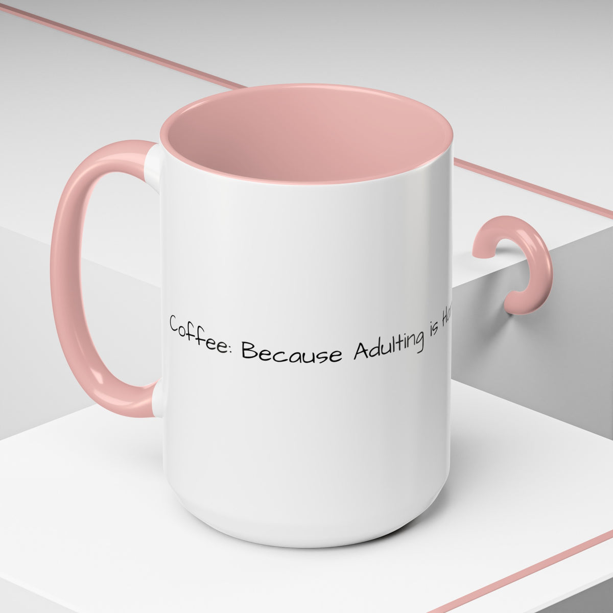 “Coffee: Because Adulting is Hard"  Accent Coffee Mug (11, 15oz) - OLM Store