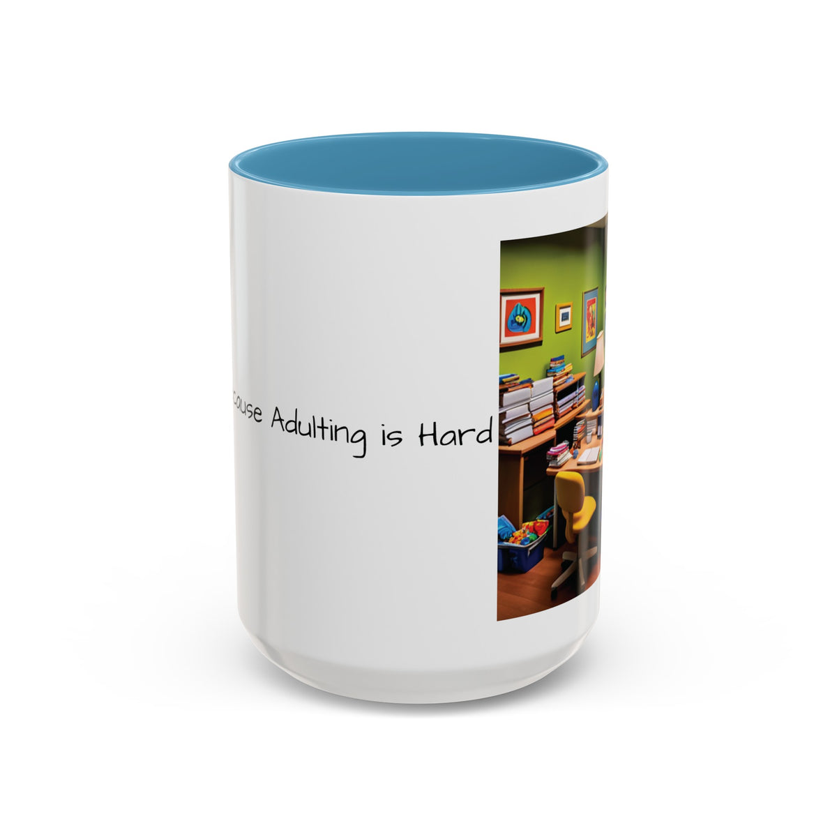 “Coffee: Because Adulting is Hard"  Accent Coffee Mug (11, 15oz) - OLM Store