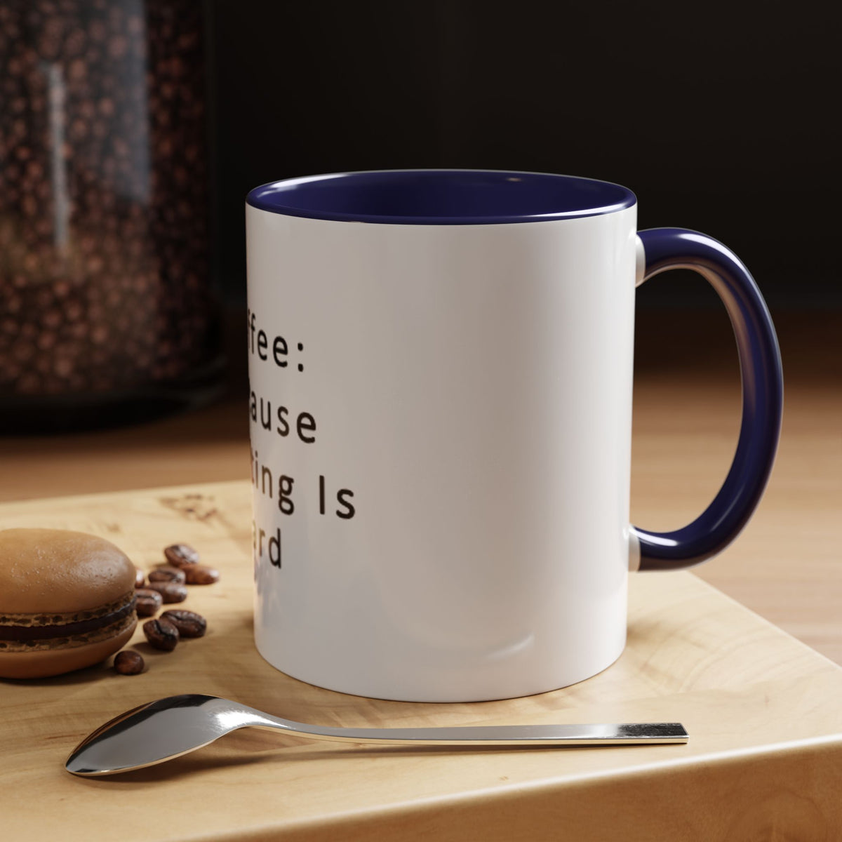 "Coffee: Because Adulting Is Hard" Accent Coffee Mug (11, 15oz) - OLM Store