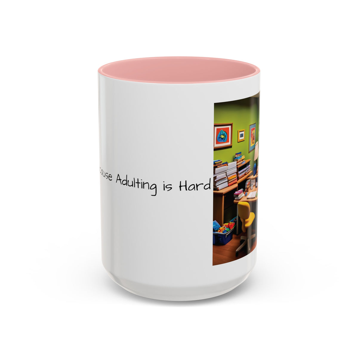 “Coffee: Because Adulting is Hard"  Accent Coffee Mug (11, 15oz) - OLM Store