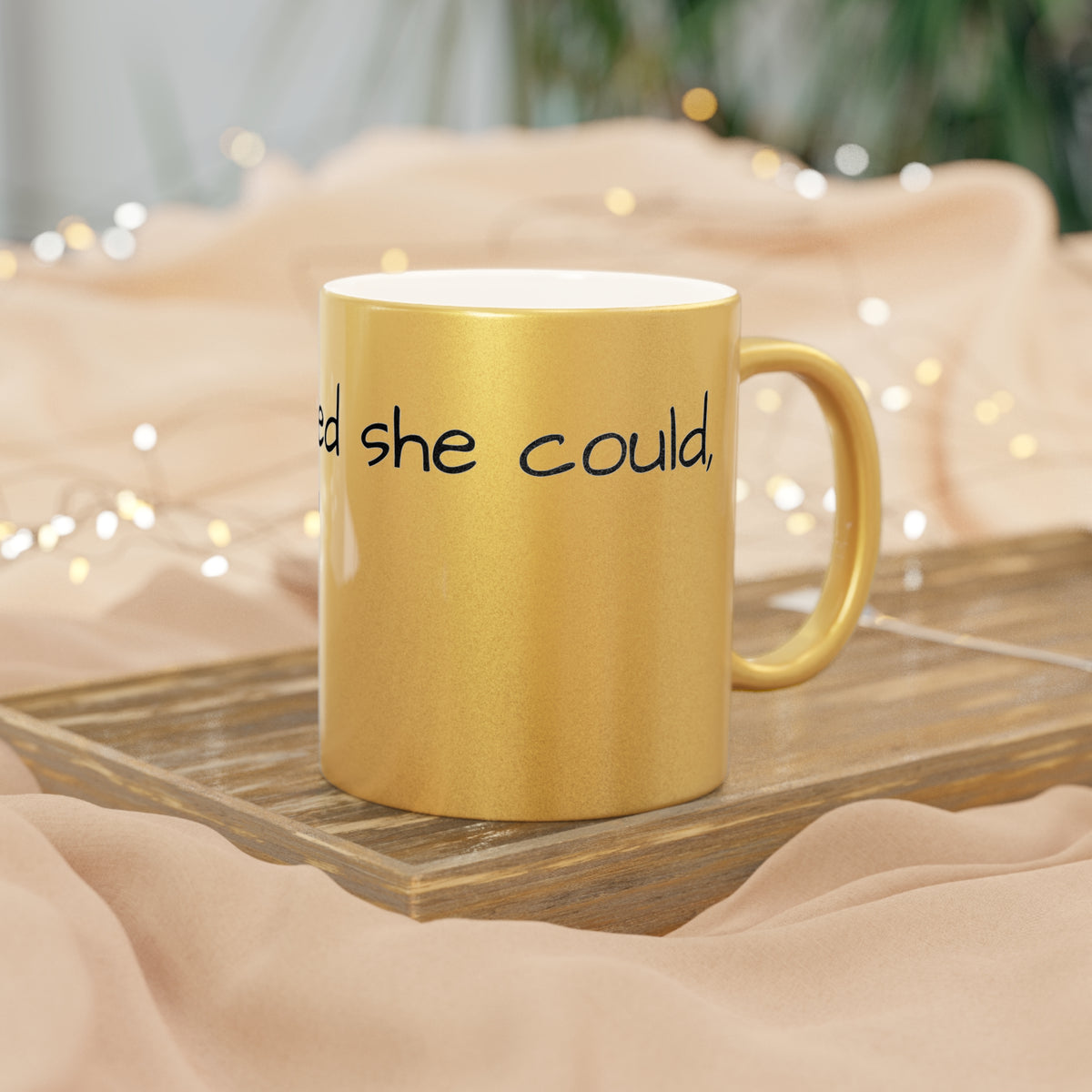“She Believed She Could, So She Did!” Metallic Mug (Silver\Gold) - OLM Store