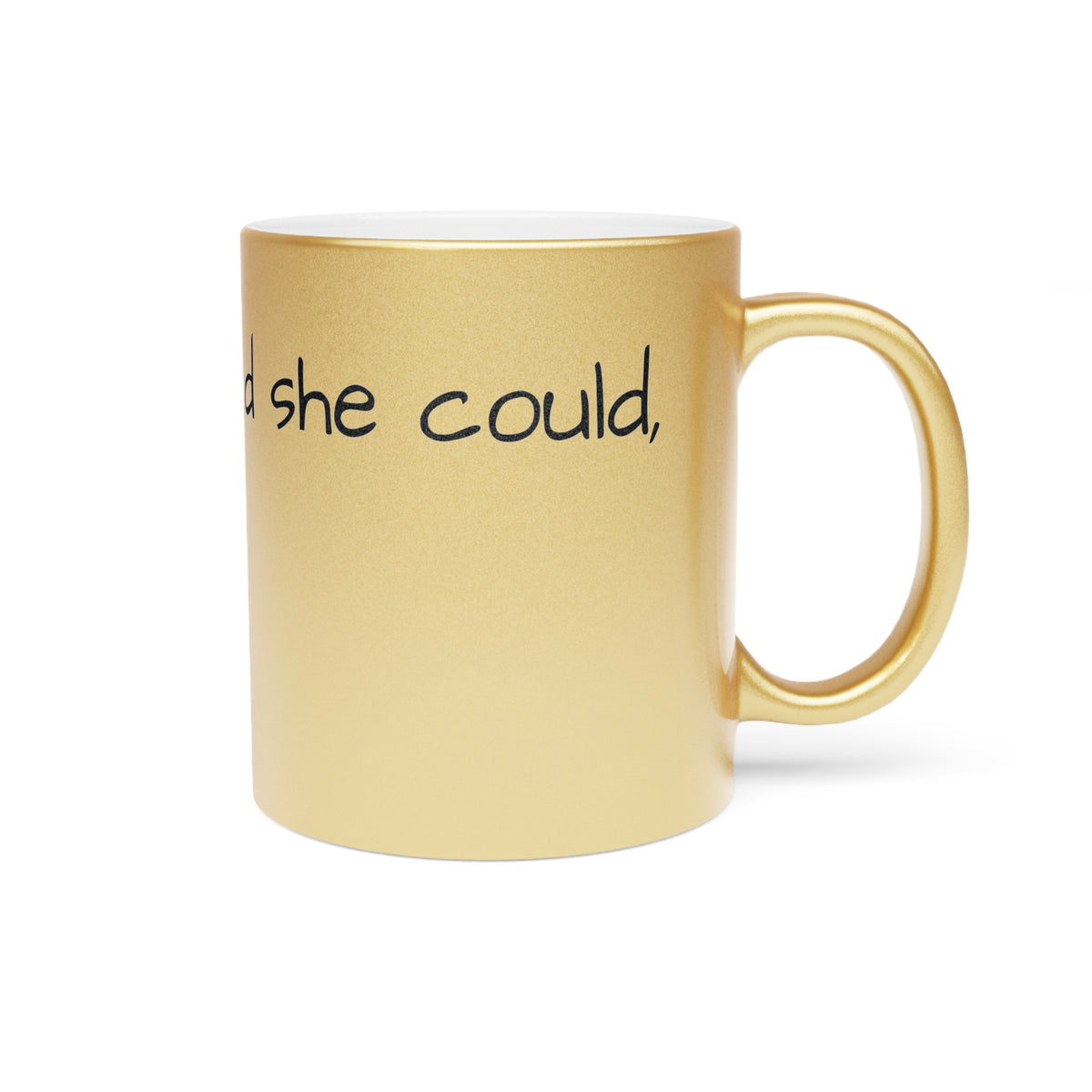 “She Believed She Could, So She Did!” Metallic Mug (Silver\Gold) - OLM Store