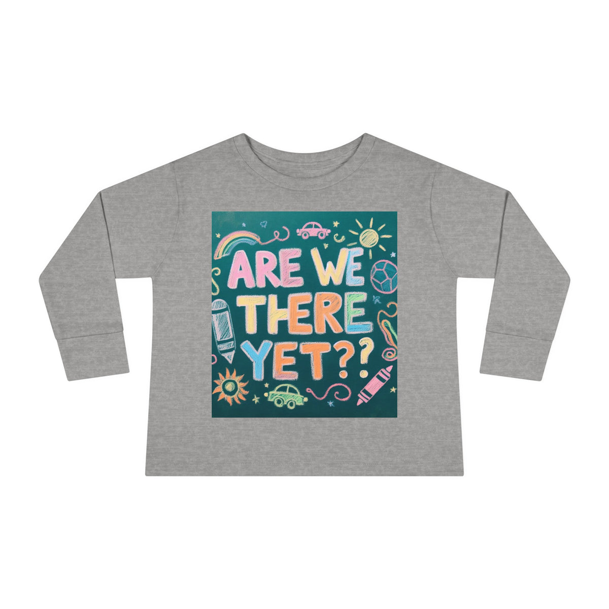 “Are We There Yet?” Toddler Long Sleeve Tee - OLM Store