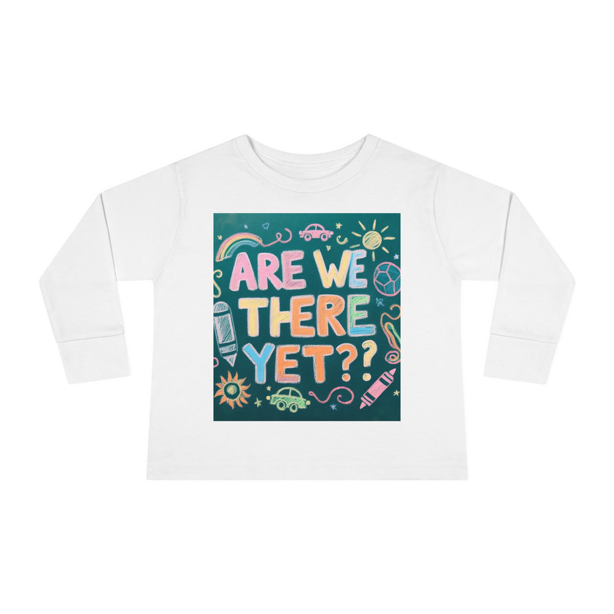 “Are We There Yet?” Toddler Long Sleeve Tee - OLM Store