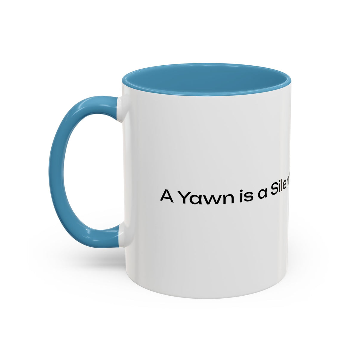 “Silent Screams Answered: The Ultimate Coffee Mug for Morning Rescues!” Accent Coffee Mug (11, 15oz) - OLM Store