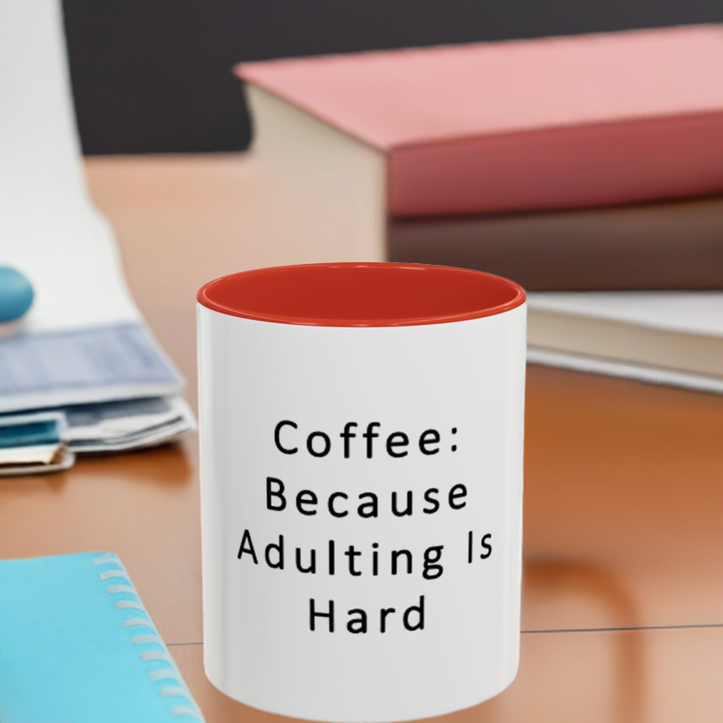 "Coffee: Because Adulting Is Hard" Accent Coffee Mug (11, 15oz) - OLM Store